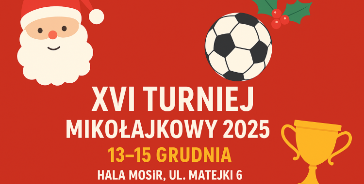 XVI Turniej Mikołajkowy 2025 w Hali MOSiR Zabrze