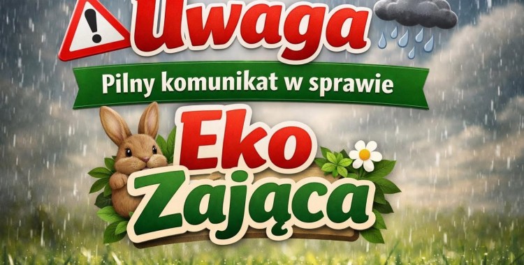 Eko Zając &ndash; zmiana terminu wydarzenia