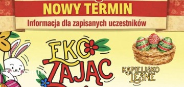 Eko Zając wraca &ndash; nowy termin wydarzenia