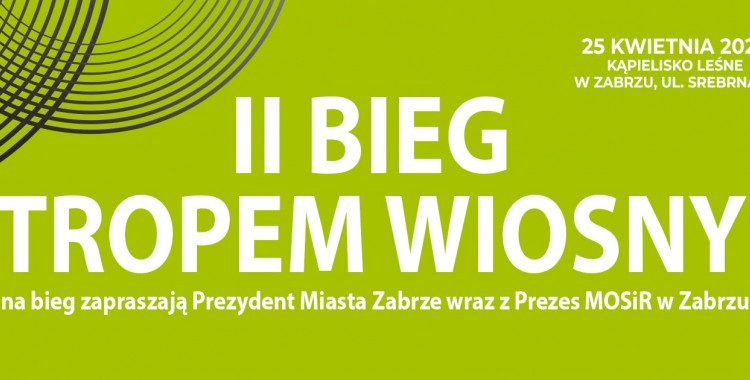 II Bieg Tropem Wiosny w Zabrzu &ndash; ruszyły zapisy na bieg dla dzieci